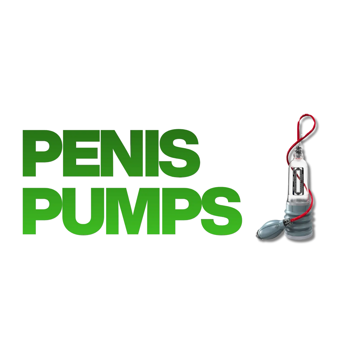 Penis Pumps