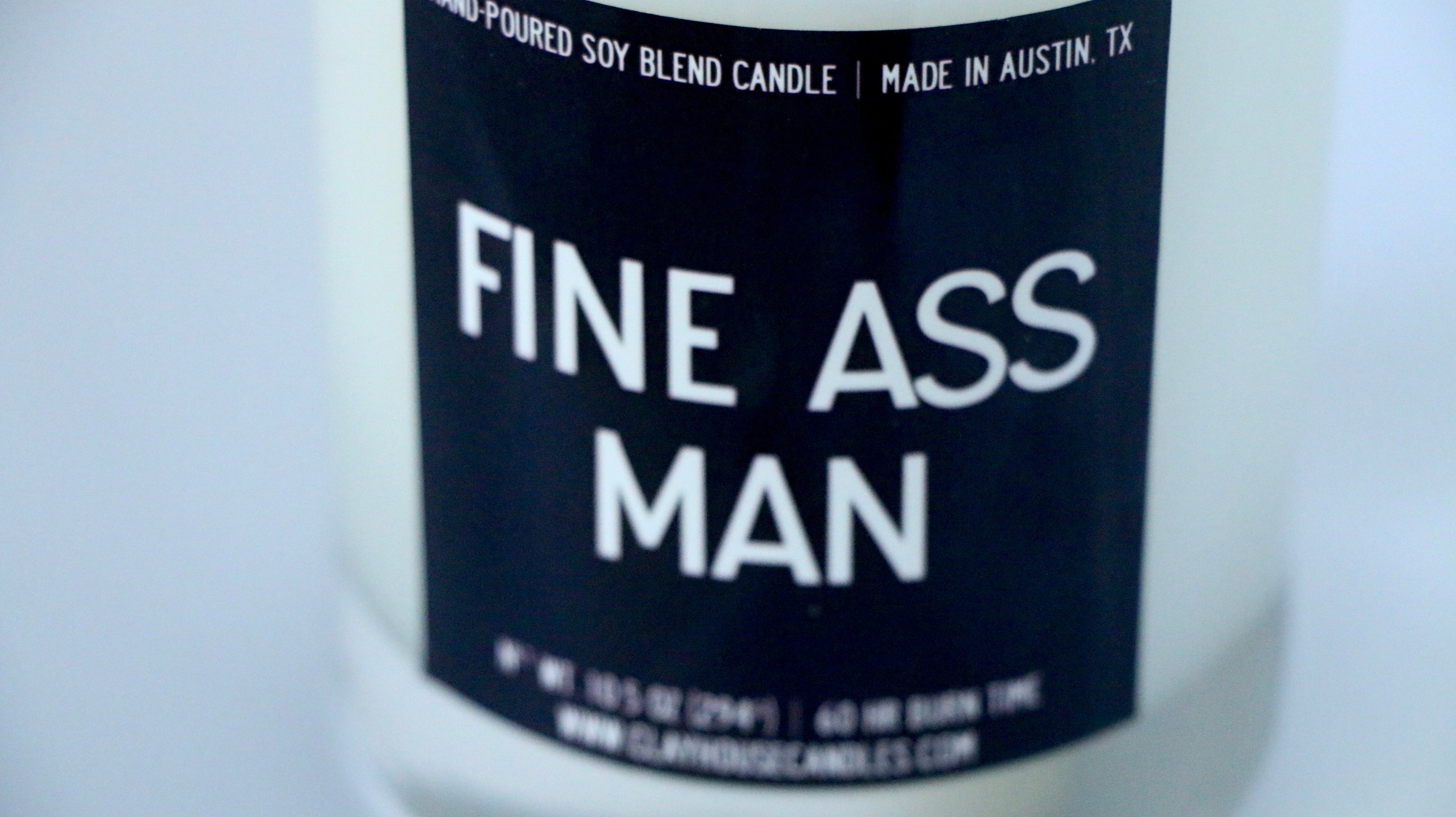 Fine Ass Man Container Candle Masculine Smoky Scent