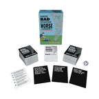 Making Bad Situations Worse (The Outrageous Version)